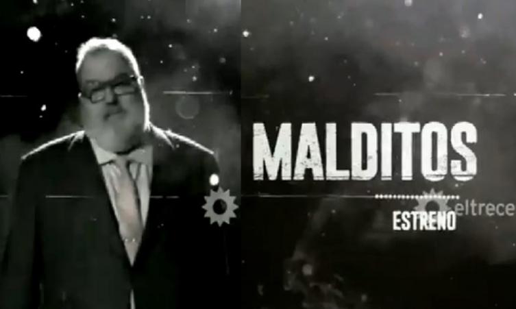 Eltrece pospone el estreno de Malditos - TELEVISION