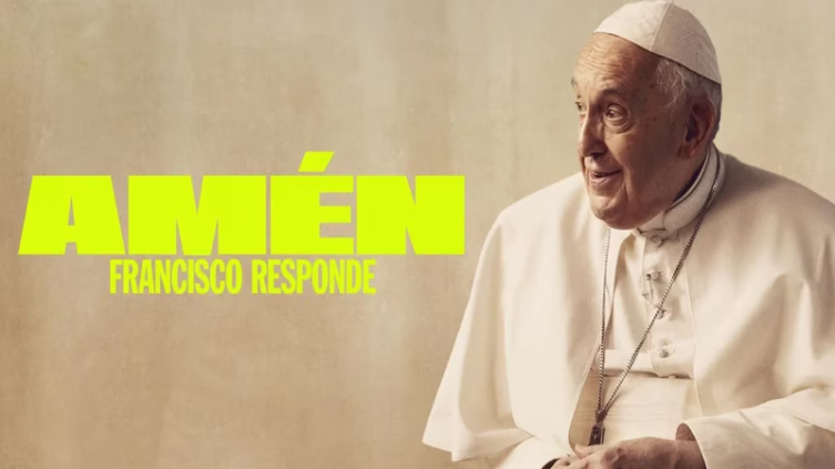 “AMÉN: Francisco responde”: un encuentro único con el Papa en Star+ - TELECENTRO