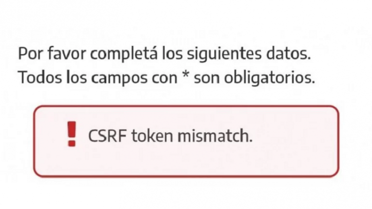Csrf token mismatch: ¿cómo solucionar el error de Mi Argentina en la inscripción del formulario de luz y gas? - El Destape